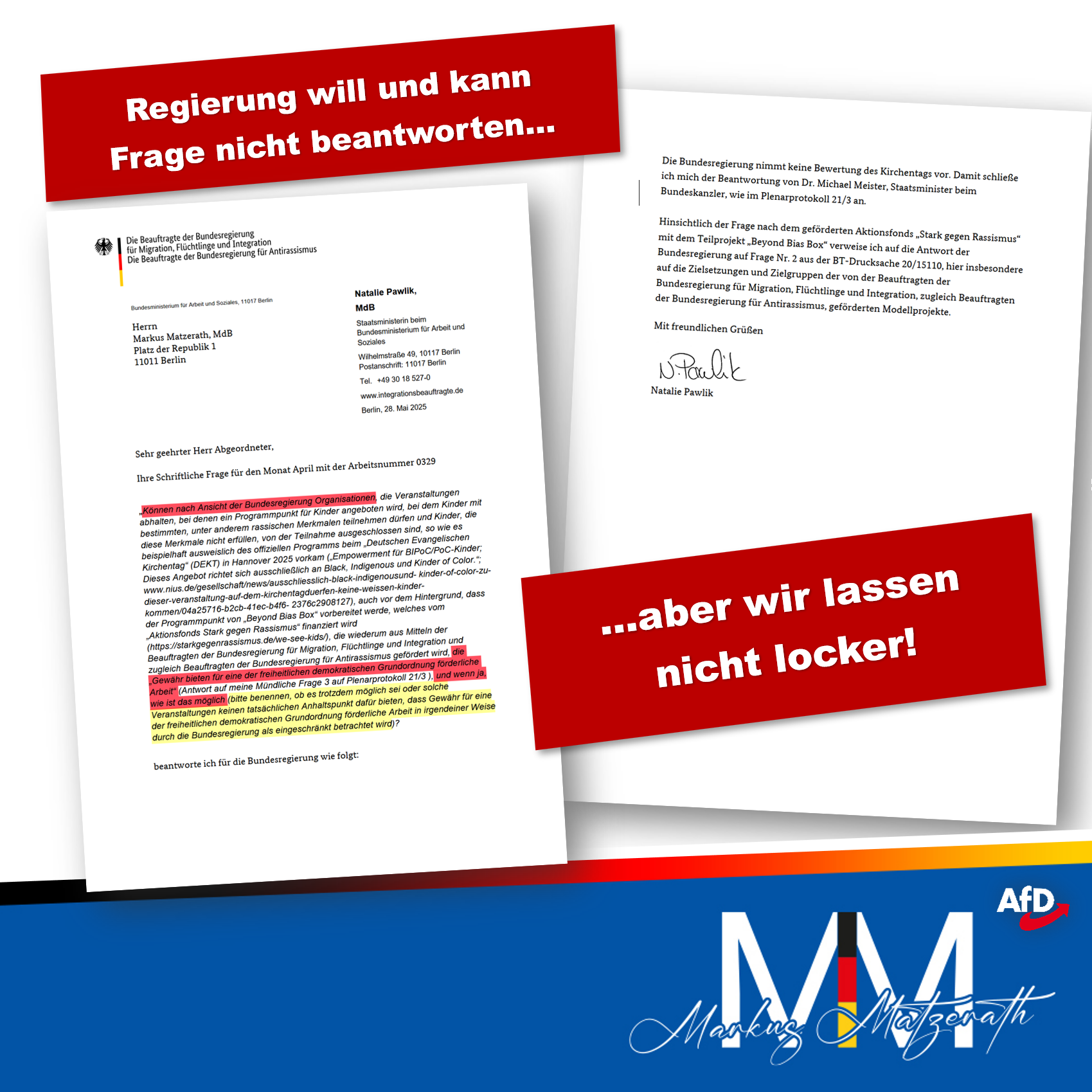 Regierung will und kann Frage nicht beantworten… …aber wir lassen nicht locker!