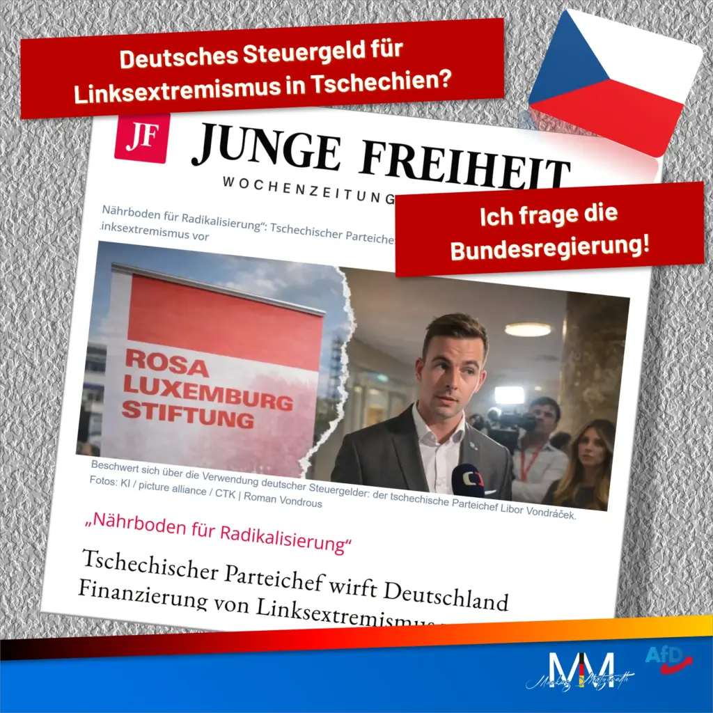 Deutsches Steuergeld für Linksextremismus in Tschechien? Ich frage die Bundesregierung!